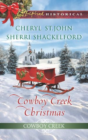 [Cowboy Creek 04] • Cowboy Creek Christmas